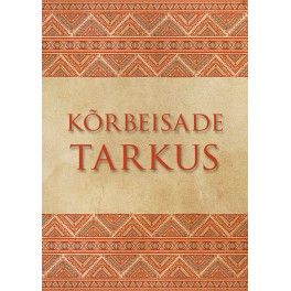 Kõrbeisade tarkus Kõrbeisade tarkus