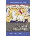 Jutlused Jeesuse elust. Jeesus sai vaeseks meie pärast